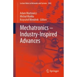 Mechatronics – Industry-Inspired Advances