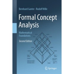 Formal Concept Analysis: Mathematical Foundations