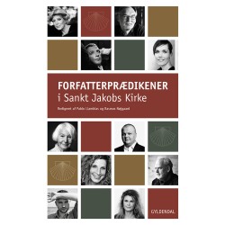 Forfatterprædikener i Sankt Jakobs Kirke: red. Pablo Llambías og Rasmus Nøjgaard
