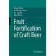 Fruit Fortification of Craft Beer