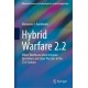 Hybrid Warfare 2.2: Where Biothreats Meet Irregular Operations and Cyber Warriors in the 21st Century
