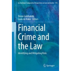 Financial Crime and the Law: Identifying and Mitigating Risks