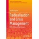 Radicalisation and Crisis Management: Shifts of Radical Right Discourse