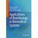 Applications of Biotribology in Biomedical Systems