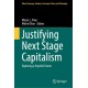 Justifying Next Stage Capitalism: Exploring a Hopeful Future
