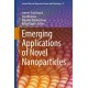 Emerging Applications of Novel Nanoparticles