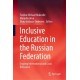 Inclusive Education in the Russian Federation: Scoping International and Local Relevance