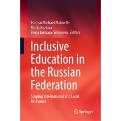 Inclusive Education in the Russian Federation: Scoping International and Local Relevance