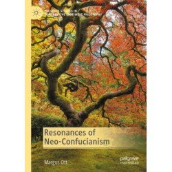 Resonances of Neo-Confucianism