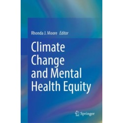 Climate Change and Mental Health Equity