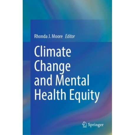 Climate Change and Mental Health Equity