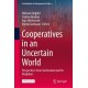 Cooperatives in an Uncertain World: Perspectives from Switzerland and Its Neighbors