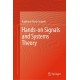 Hands-on Signals and Systems Theory