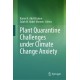 Plant Quarantine Challenges under Climate Change Anxiety