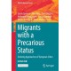 Migrants with a Precarious Status: Evolving Approaches of European Cities