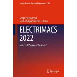 ELECTRIMACS 2022: Selected Papers – Volume 2