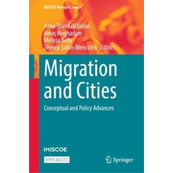 Migration and Cities: Conceptual and Policy Advances