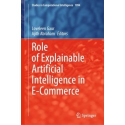 Role of Explainable Artificial Intelligence in E-Commerce