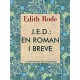 J.e.d.: En roman i breve