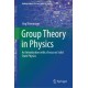 Group Theory in Physics: An Introduction with a Focus on Solid State Physics