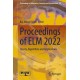 Proceedings of ELM 2022: Theory, Algorithms and Applications