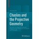 Chasles and the Projective Geometry: The Birth of a Global Foundational Programme for Mathematics, Mechanics and Philosophy