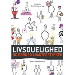 Livsduelighed og børns karakterstyrker