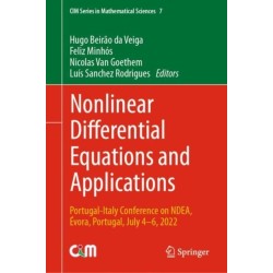 Nonlinear Differential Equations and Applications: Portugal-Italy Conference on NDEA, Evora, Portugal, July 4–6, 2022