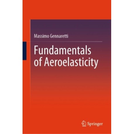 Fundamentals of Aeroelasticity