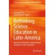 Rethinking Science Education in Latin-America: Diversity and Equity for Latin American Students in Science Education