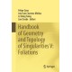 Handbook of Geometry and Topology of Singularities V: Foliations