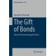The Gift of Bonds: Husserl's Phenomenology Revisited
