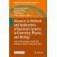 Advances in Methods and Applications of Quantum Systems in Chemistry, Physics, and Biology: Selected Proceedings of QSCP-XXV Conference (Torun, Poland, June 2022)