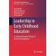 Leadership in Early Childhood Education: A Cultural-Historical Theory of Practice Development