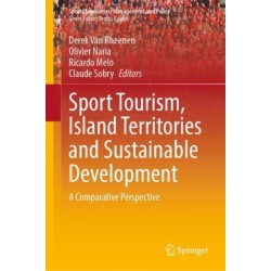 Sport Tourism, Island Territories and Sustainable Development: A Comparative Perspective