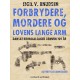 Forbrydere, mordere og lovens lange arm