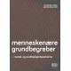 Menneskenære grundbegreber