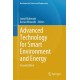 Advanced Technology for Smart Environment and Energy