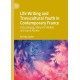 Life Writing and Transcultural Youth in Contemporary France: Azouz Begag, Maryam Madjidi, and Laura Alcoba
