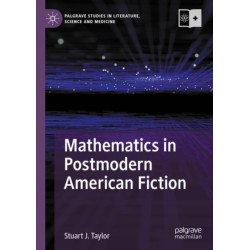 Mathematics in Postmodern American Fiction