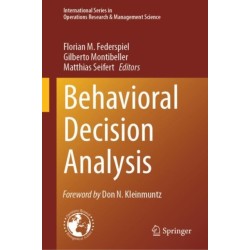 Behavioral Decision Analysis