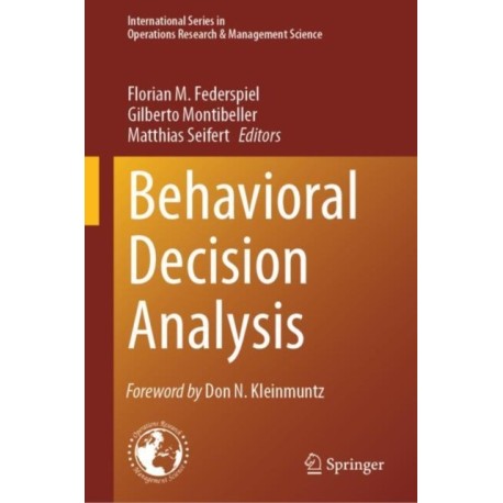 Behavioral Decision Analysis