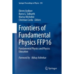 Frontiers of Fundamental Physics FFP16: Fundamental Physics and Physics Education