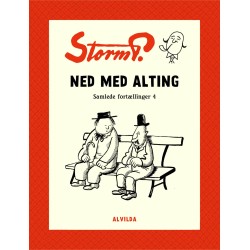 Storm P. - Ned med alting og andre fortællinger
