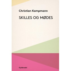 Skilles og mødes