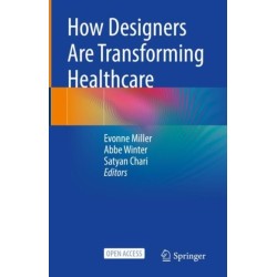 How Designers Are Transforming Healthcare
