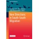 New Directions in South-South Migration