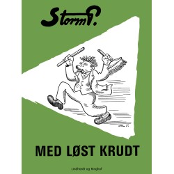Med løst krudt