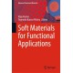 Soft Materials for Functional Applications