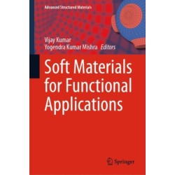 Soft Materials for Functional Applications